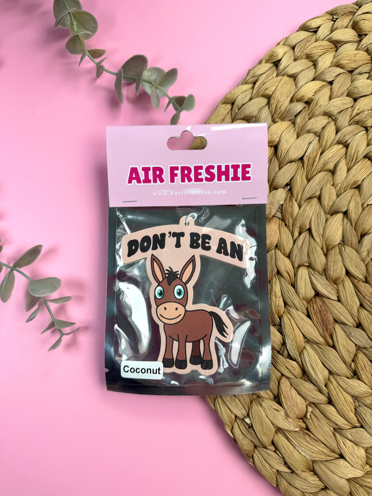 Don’t Be An Ass Car Air Freshie