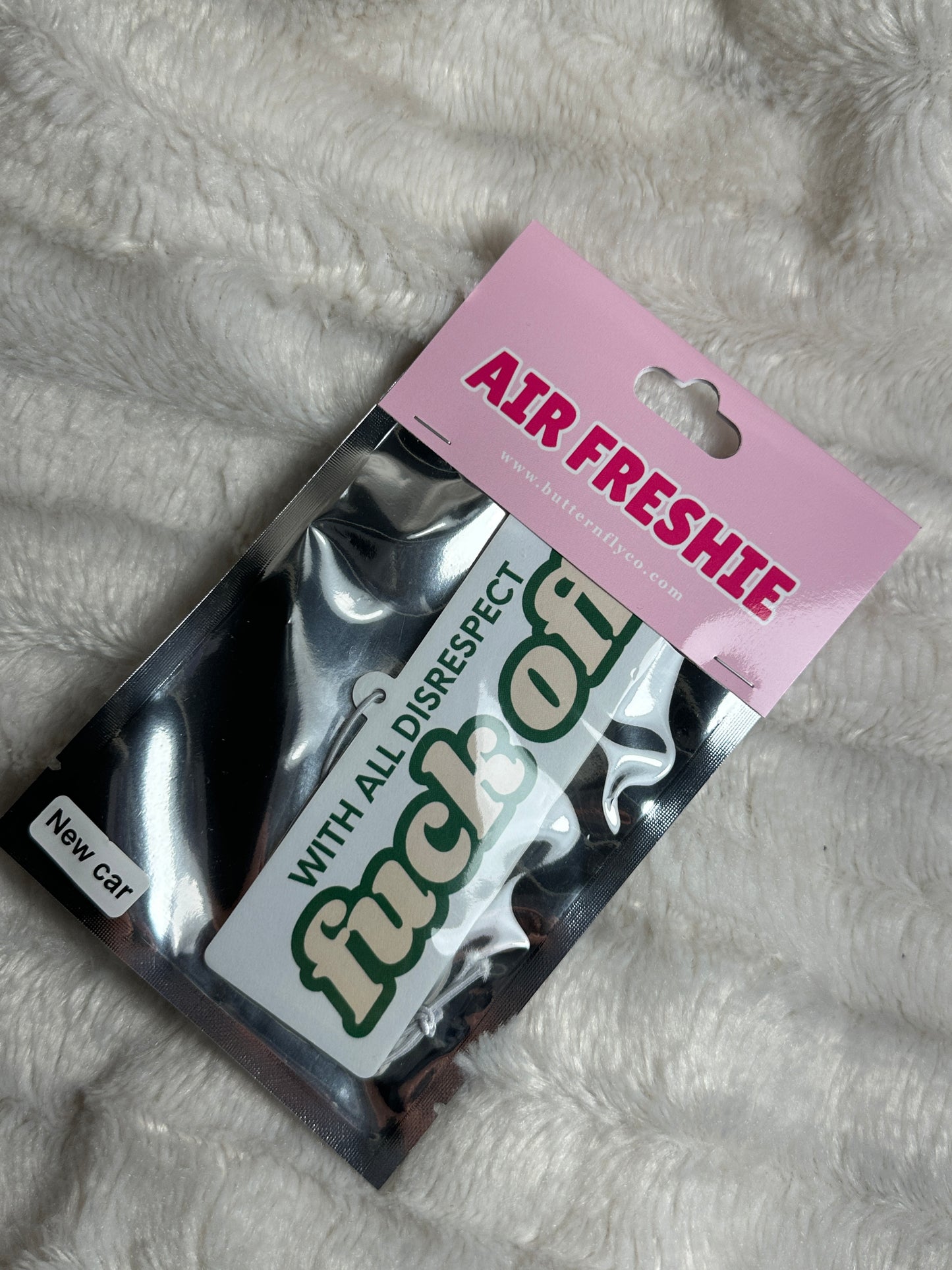 With All Disrespect Car Air Freshie