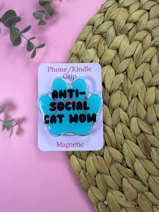 Anti-Social Cat Mom Mag Safe Phone/E-Reader Grip