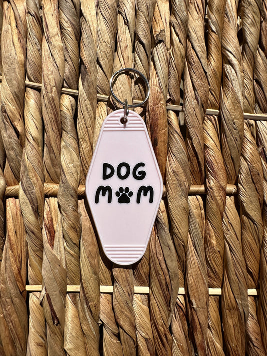 Dog Mom | Motel Keychain