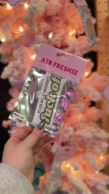 With All Disrespect Car Air Freshie