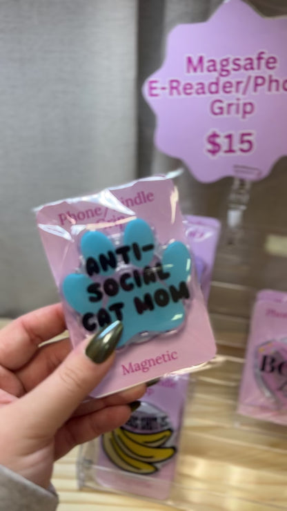 Anti-Social Cat Mom Mag Safe Phone/E-Reader Grip