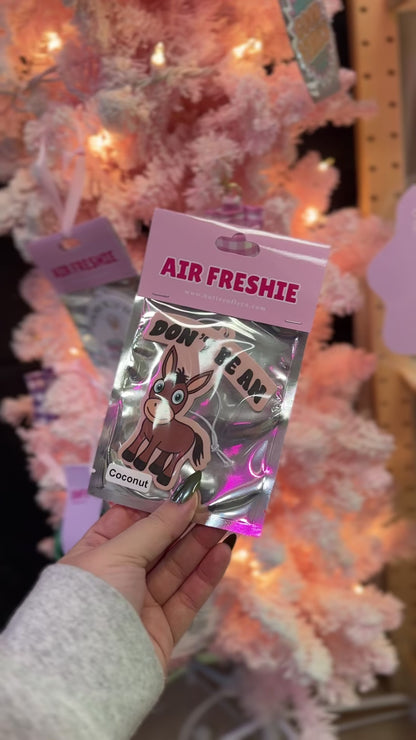 Don’t Be An Ass Car Air Freshie